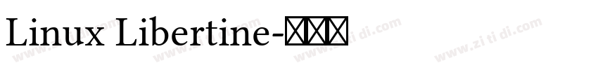 Linux Libertine字体转换 Linux Libertine字体转换